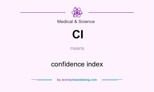 What does CI mean? It stands for confidence index