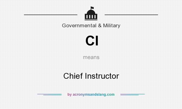 What does CI mean? It stands for Chief Instructor