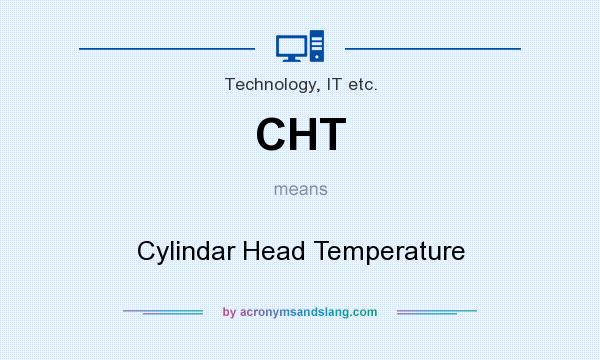 What does CHT mean? It stands for Cylindar Head Temperature