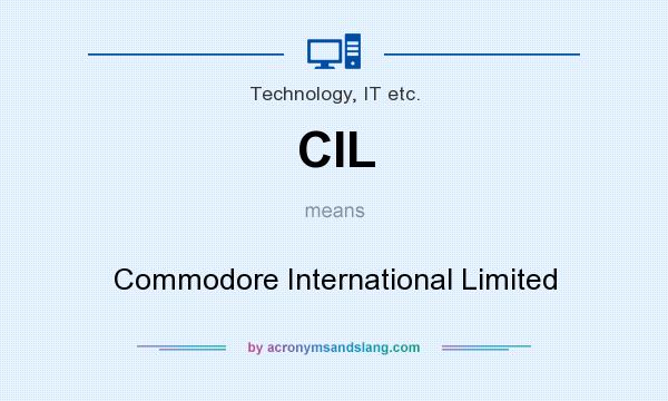 What does CIL mean? It stands for Commodore International Limited