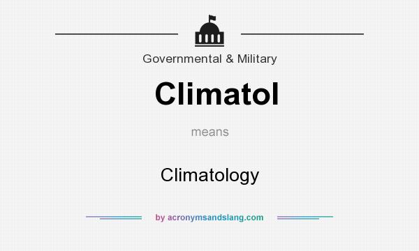 What does Climatol mean? It stands for Climatology