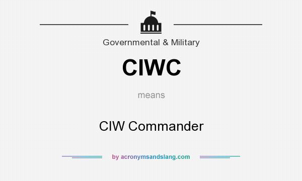 What does CIWC mean? It stands for CIW Commander