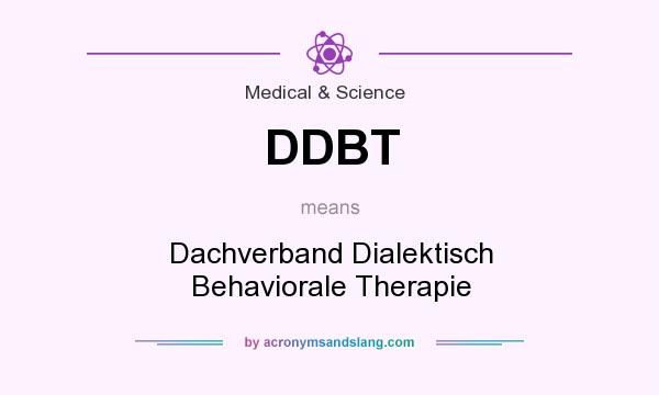 What does DDBT mean? It stands for Dachverband Dialektisch Behaviorale Therapie