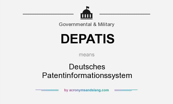 What does DEPATIS mean? It stands for Deutsches Patentinformationssystem