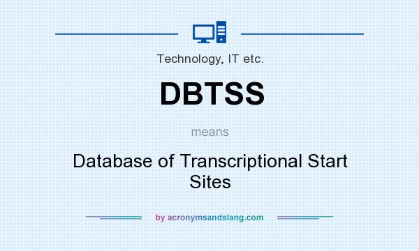 What does DBTSS mean? It stands for Database of Transcriptional Start Sites