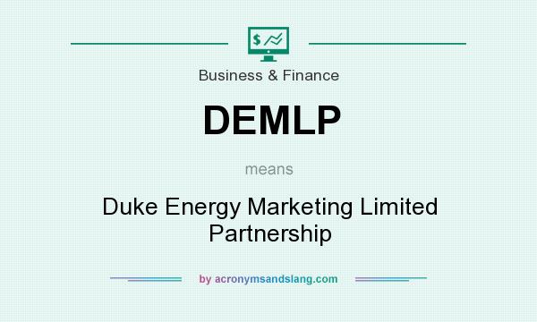 What does DEMLP mean? It stands for Duke Energy Marketing Limited Partnership