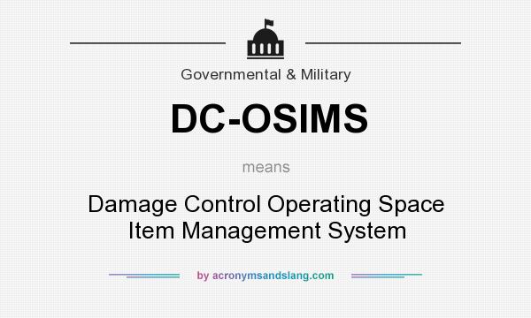 What does DC-OSIMS mean? It stands for Damage Control Operating Space Item Management System