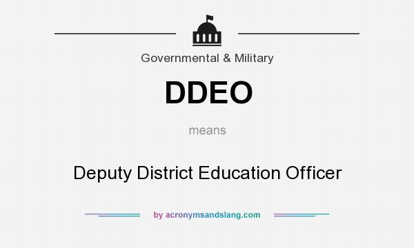 What does DDEO mean? It stands for Deputy District Education Officer