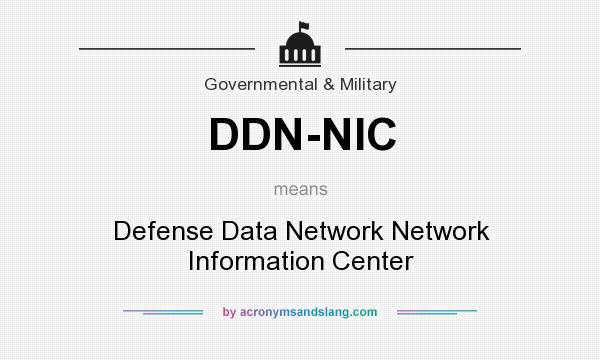What does DDN-NIC mean? It stands for Defense Data Network Network Information Center