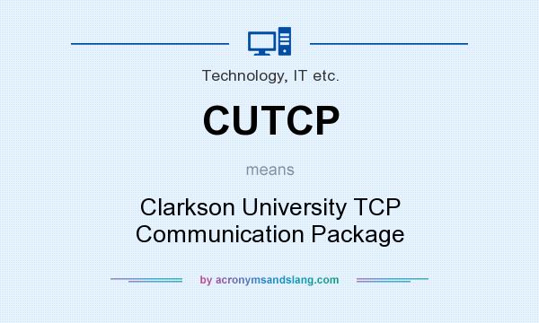 What does CUTCP mean? It stands for Clarkson University TCP Communication Package