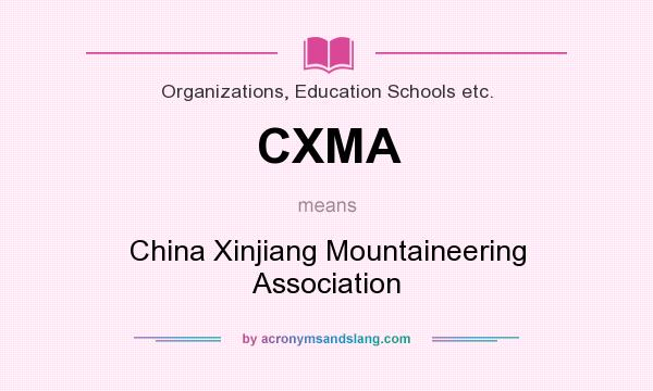 What does CXMA mean? It stands for China Xinjiang Mountaineering Association