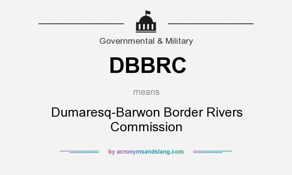 What does DBBRC mean? It stands for Dumaresq-Barwon Border Rivers Commission