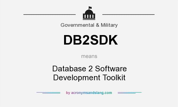 What does DB2SDK mean? It stands for Database 2 Software Development Toolkit
