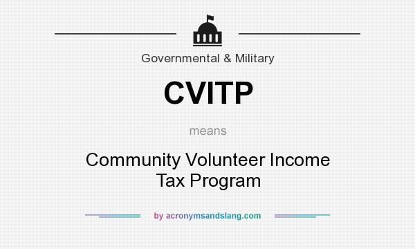 What does CVITP mean? It stands for Community Volunteer Income Tax Program