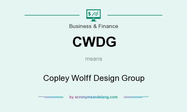 What does CWDG mean? It stands for Copley Wolff Design Group