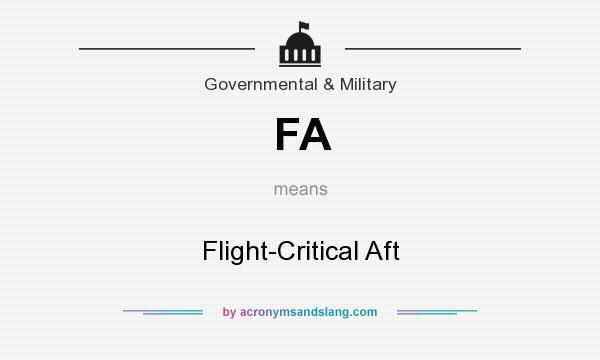 What does FA mean? It stands for Flight-Critical Aft