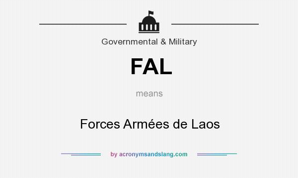 What does FAL mean? It stands for Forces Armées de Laos