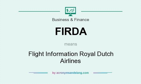 What does FIRDA mean? It stands for Flight Information Royal Dutch Airlines