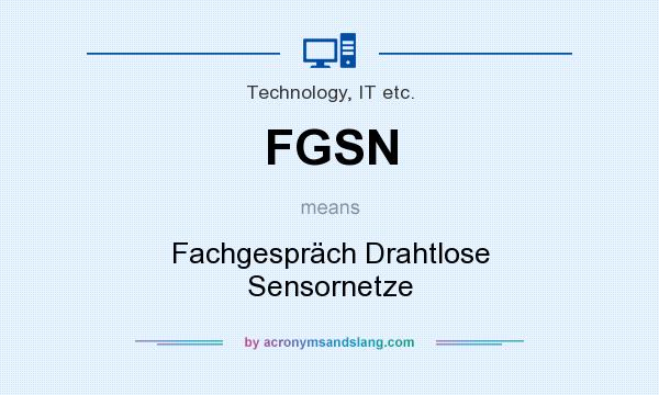 What does FGSN mean? It stands for Fachgespräch Drahtlose Sensornetze