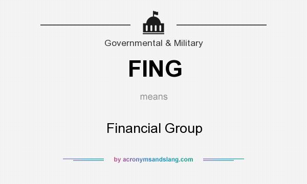 What does FING mean? It stands for Financial Group