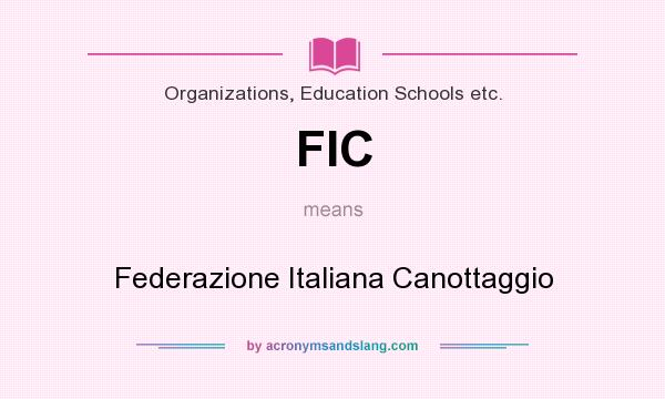 What does FIC mean? It stands for Federazione Italiana Canottaggio