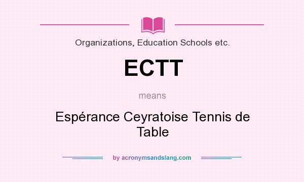What does ECTT mean? It stands for Espérance Ceyratoise Tennis de Table
