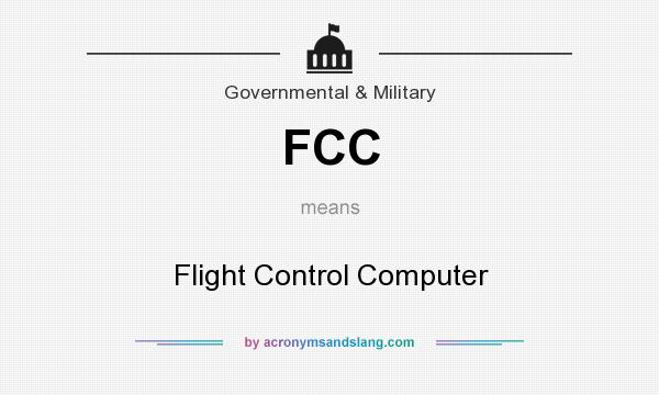 What does FCC mean? It stands for Flight Control Computer