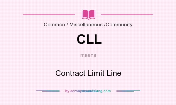 What does CLL mean? It stands for Contract Limit Line