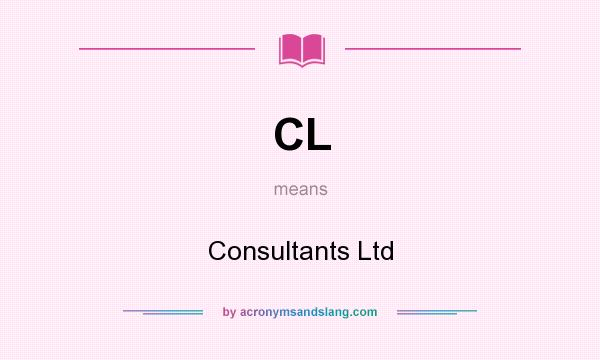What does CL mean? It stands for Consultants Ltd