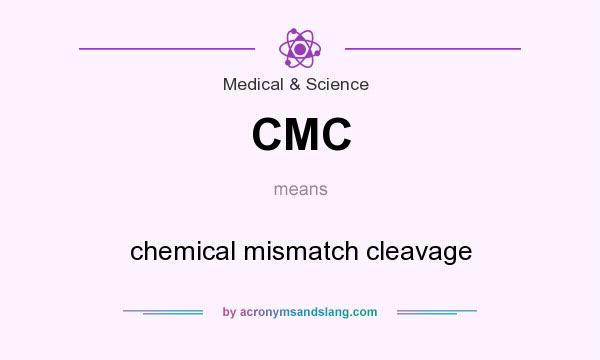 What does CMC mean? It stands for chemical mismatch cleavage