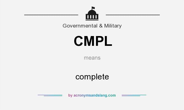 What does CMPL mean? It stands for complete