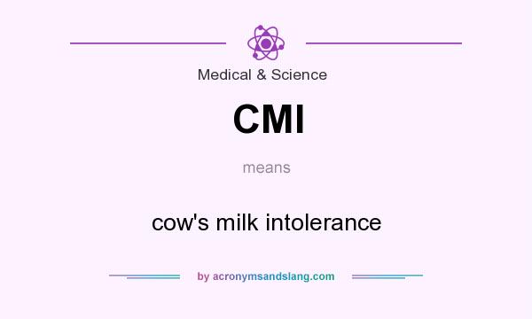 What does CMI mean? It stands for cow`s milk intolerance