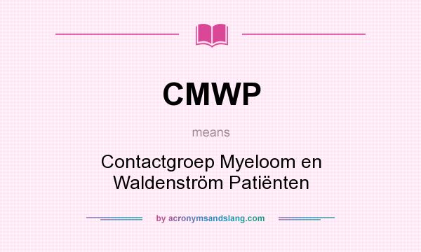 What does CMWP mean? It stands for Contactgroep Myeloom en Waldenström Patiënten