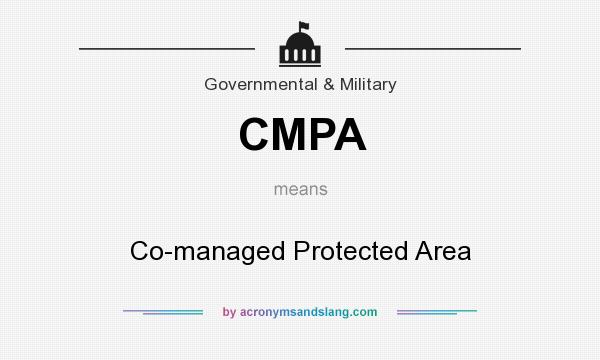 What does CMPA mean? It stands for Co-managed Protected Area