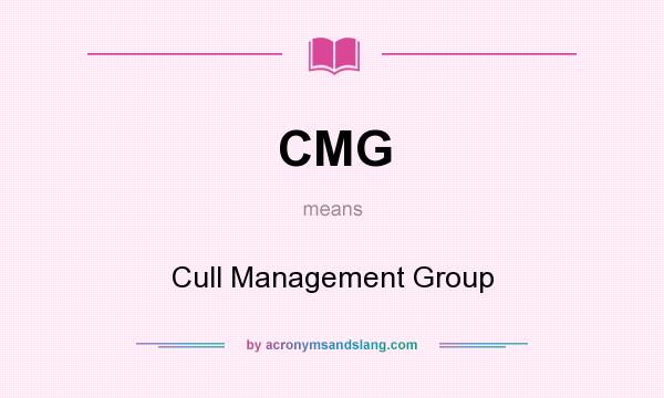 What does CMG mean? It stands for Cull Management Group
