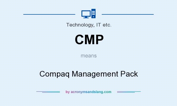 What does CMP mean? It stands for Compaq Management Pack