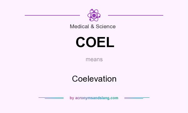 What does COEL mean? It stands for Coelevation