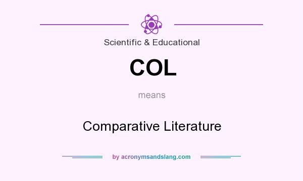 What does COL mean? It stands for Comparative Literature