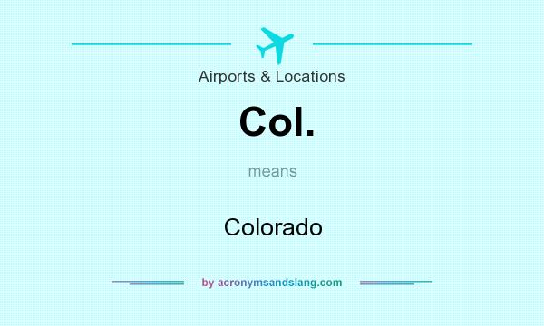 What does Col. mean? It stands for Colorado