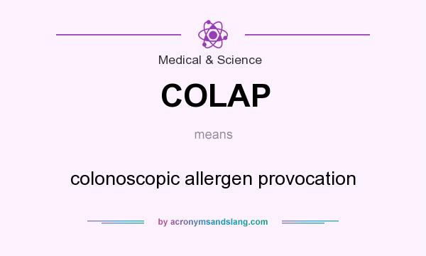What does COLAP mean? It stands for colonoscopic allergen provocation