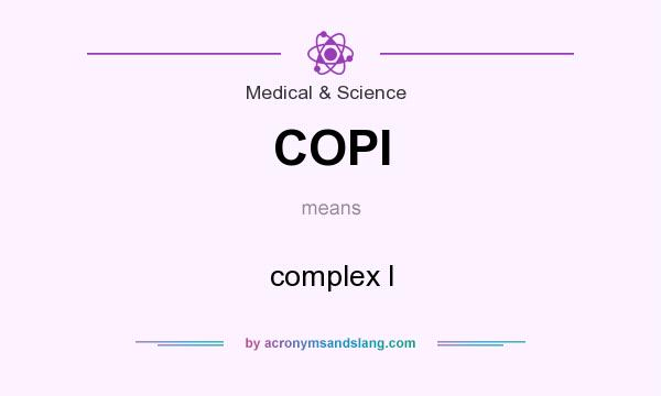 What does COPI mean? It stands for complex I
