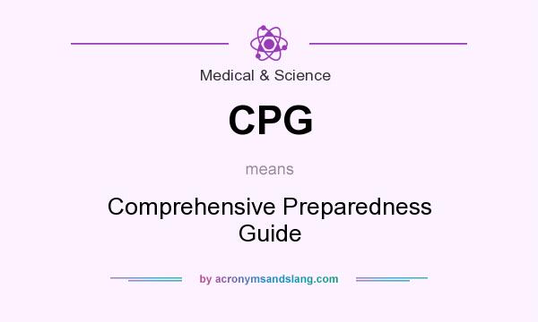 What does CPG mean? It stands for Comprehensive Preparedness Guide