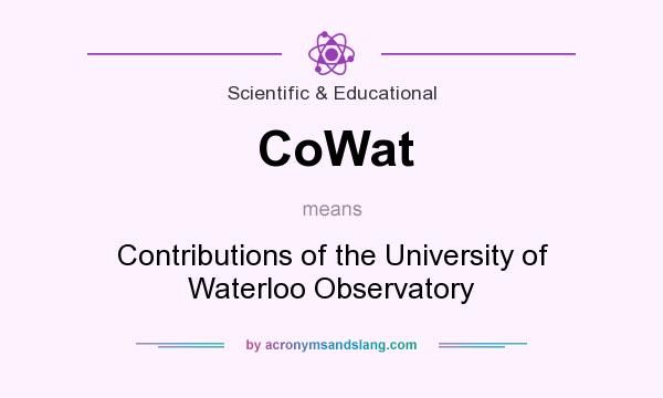 What does CoWat mean? It stands for Contributions of the University of Waterloo Observatory