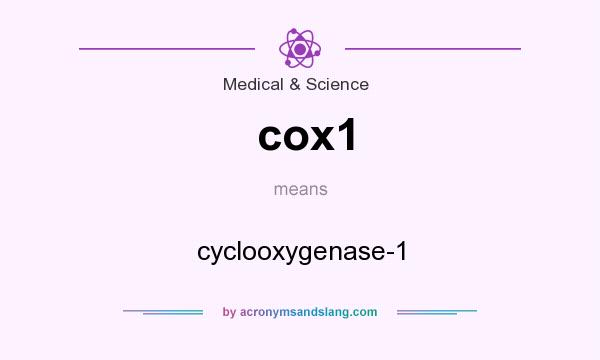 What does cox1 mean? It stands for cyclooxygenase-1