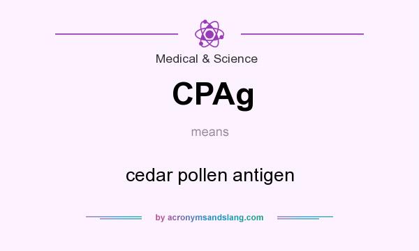 What does CPAg mean? It stands for cedar pollen antigen