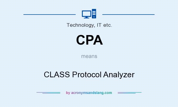 What does CPA mean? It stands for CLASS Protocol Analyzer