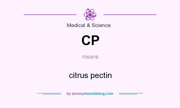 What does CP mean? It stands for citrus pectin