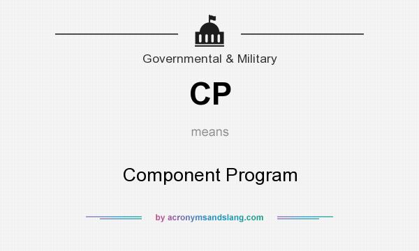 What does CP mean? It stands for Component Program