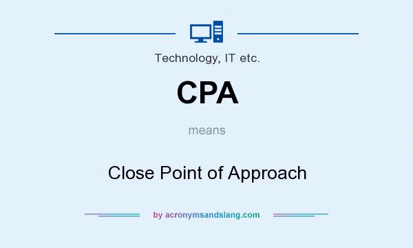 What does CPA mean? It stands for Close Point of Approach