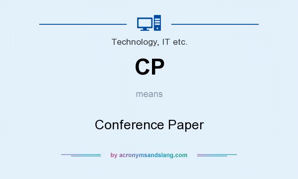 What does CP mean? It stands for Conference Paper